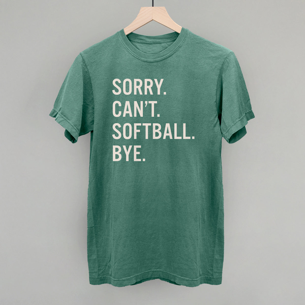Sorry Can't Softball Bye