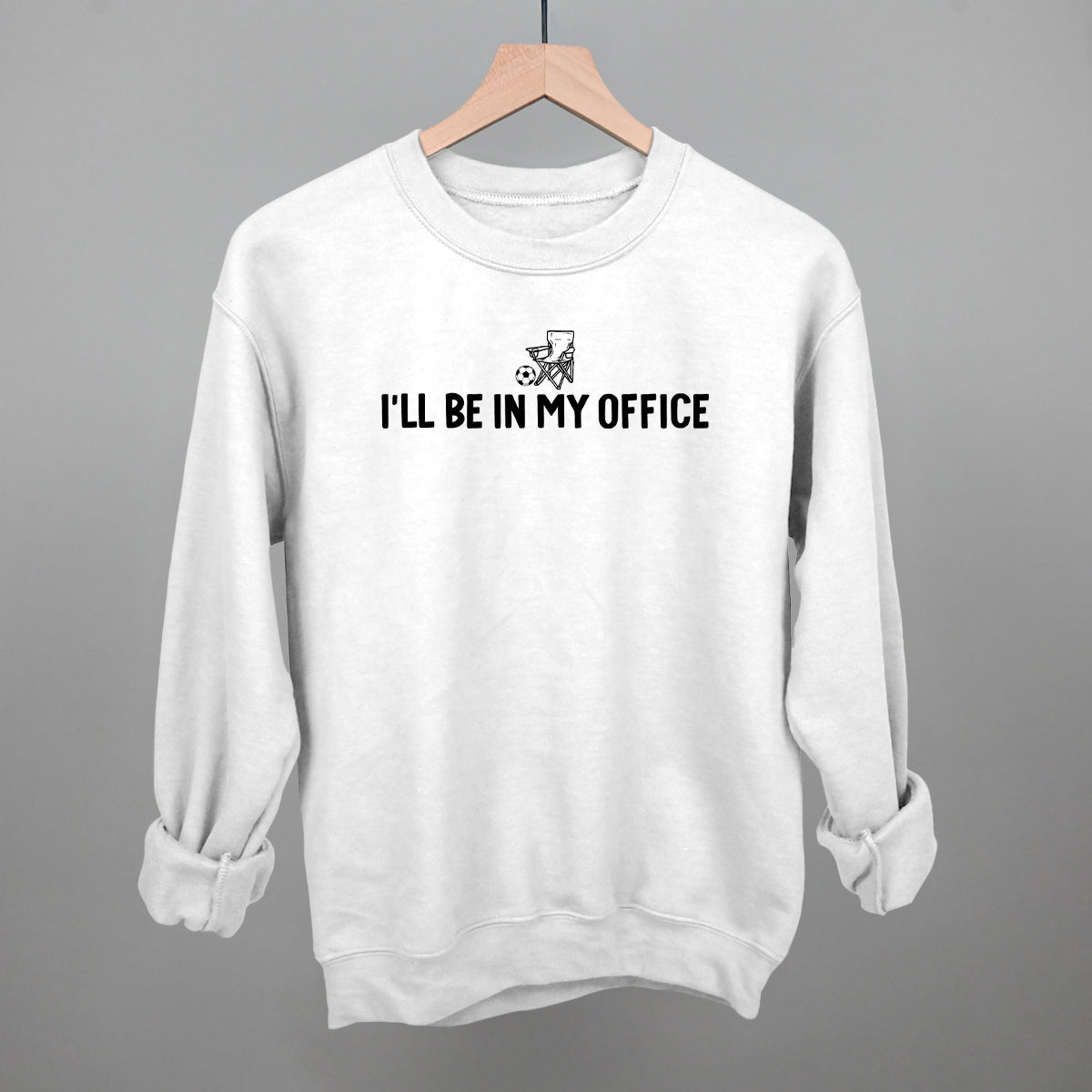 I'll Be In My Office (Soccer)