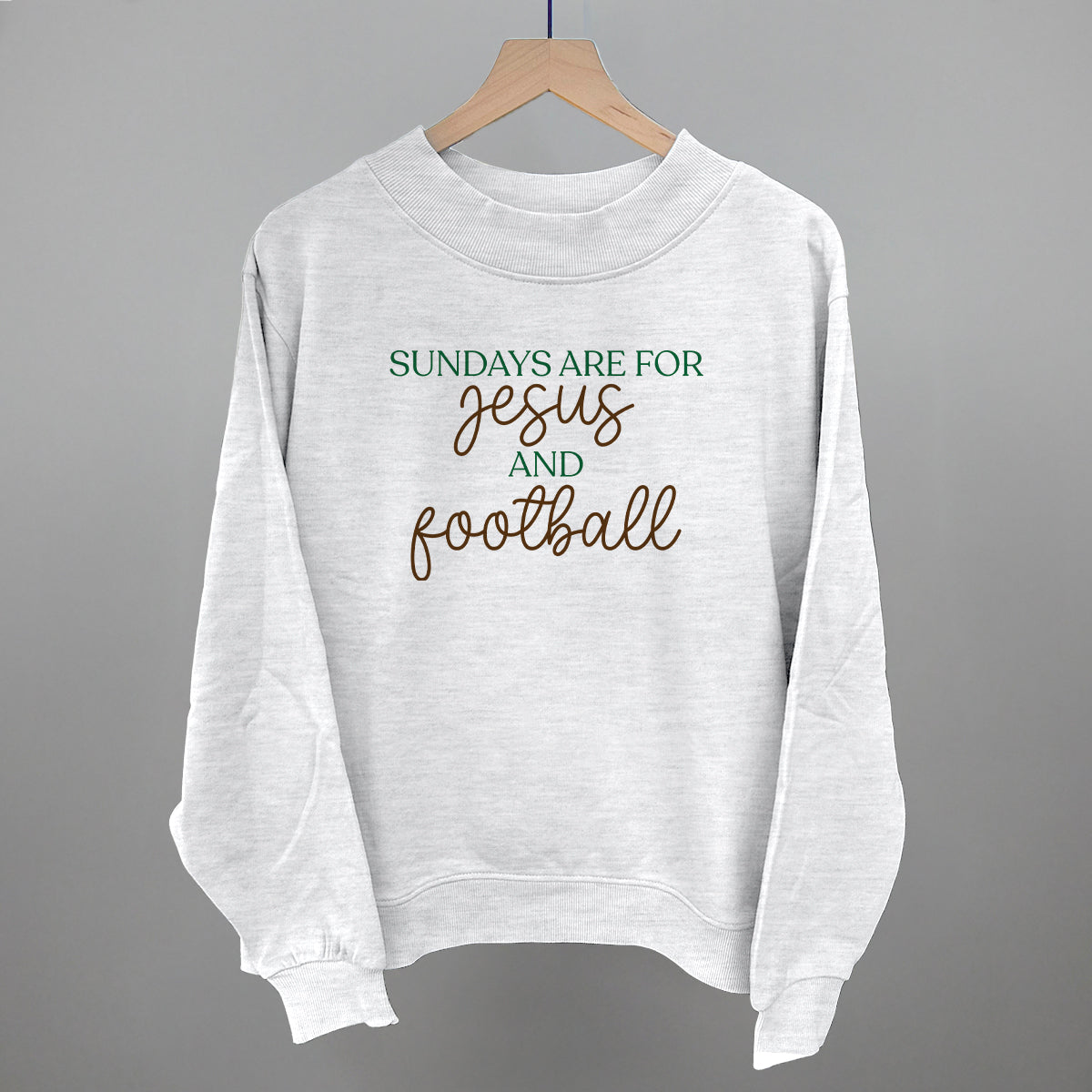 Sundays Are For Jesus And Football