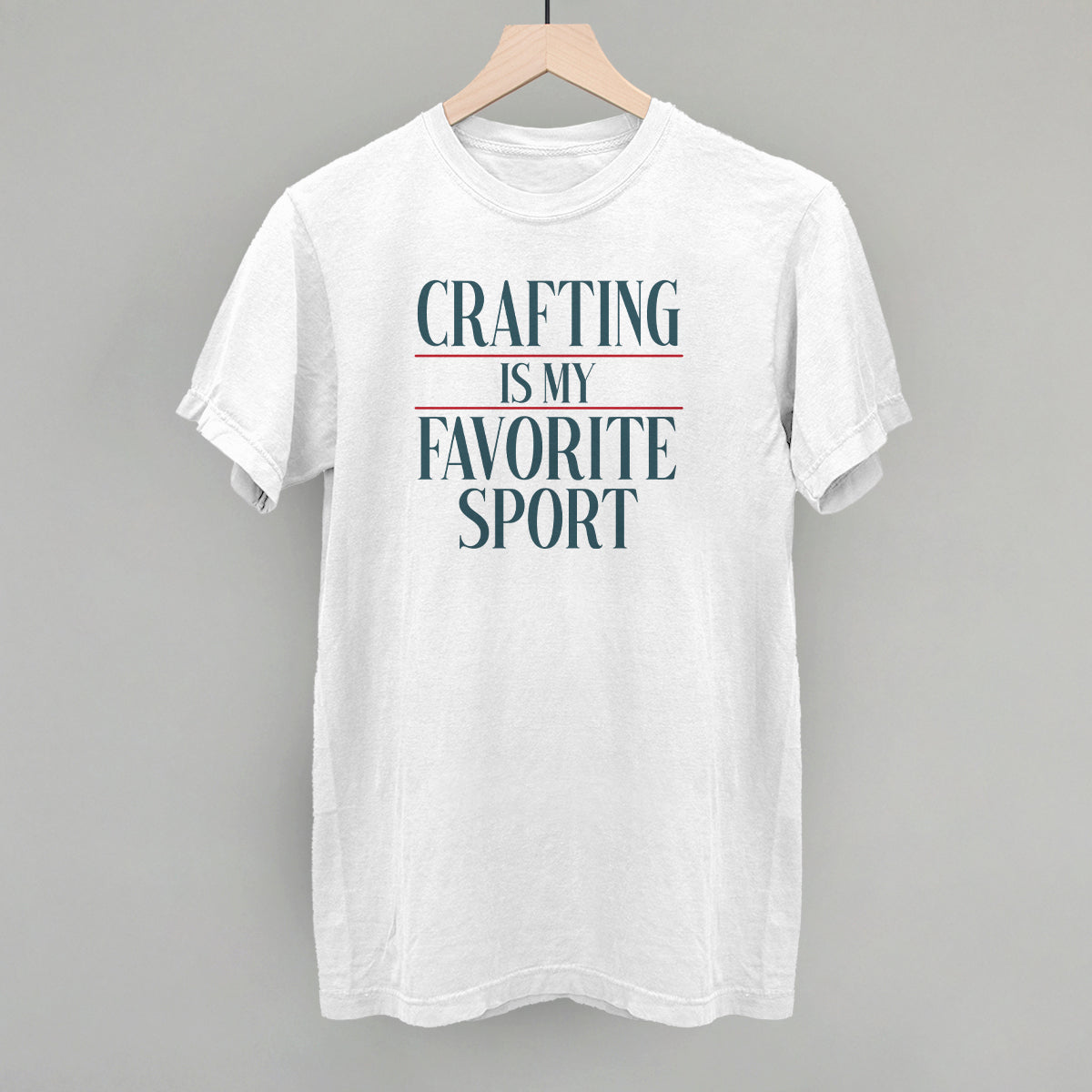 Crafting Is My Favorite Sport