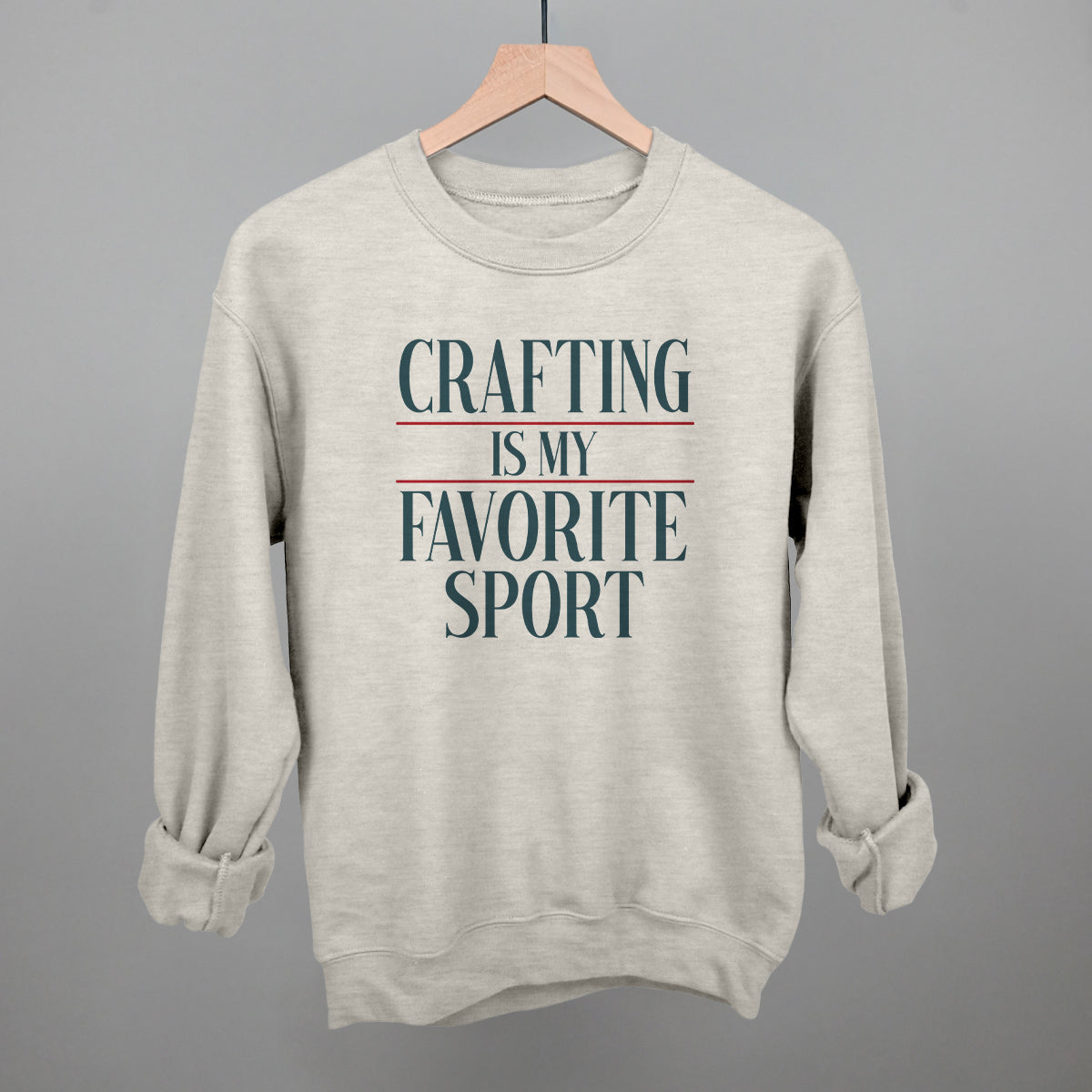 Crafting Is My Favorite Sport