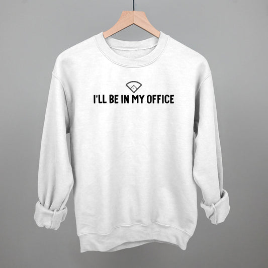 I'll Be In My Office (Baseball Diamond)