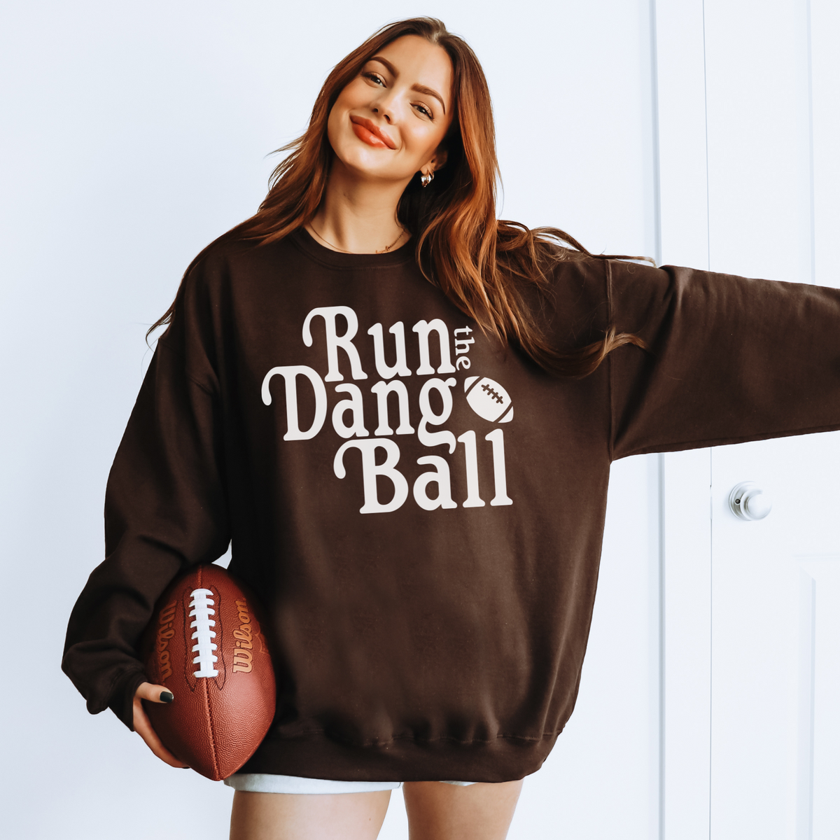 Run The Dang Ball Sweatshirt